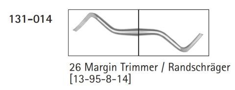 Margin Trimmer #26 distal 13-95-8-14